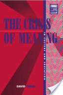The Crisis Of Meaning In Culture And Education Worlding