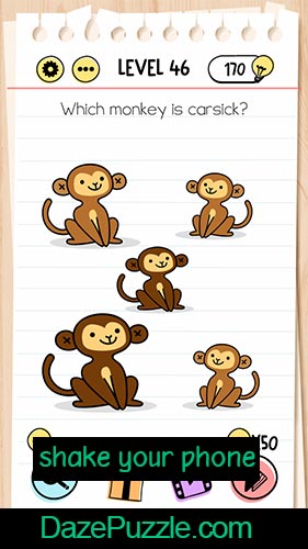 When 1 is followed by 1 . Brain Test Level 46 Which Monkey Is Carsick Answer Daze Puzzle