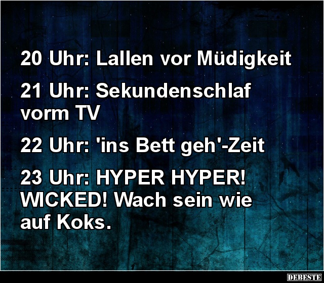 20 Uhr: Lallen Vor Müdigkeit.. | Lustige Bilder, Sprüche, Witze, Echt Lustig 560_x_640_jpg