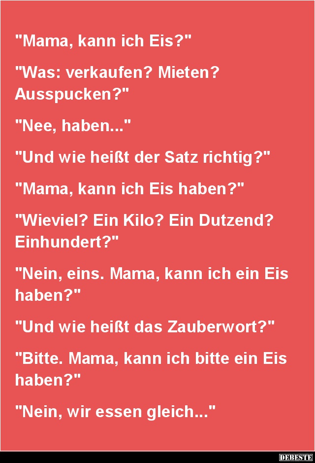 Mama, Kann Ich Eis? | Lustige Bilder, Sprüche, Witze, Echt Lustig 939_x_640_jpg
