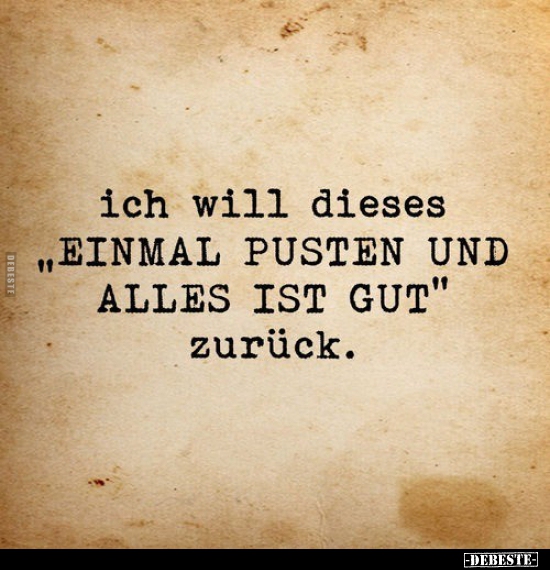 Ich Will Dieses "Einmal Pusten Und Alles Ist Wieder Gut" Zurück. | Lustige Bilder, Sprüche, Witze, Echt Lustig 570_x_550_jpg
