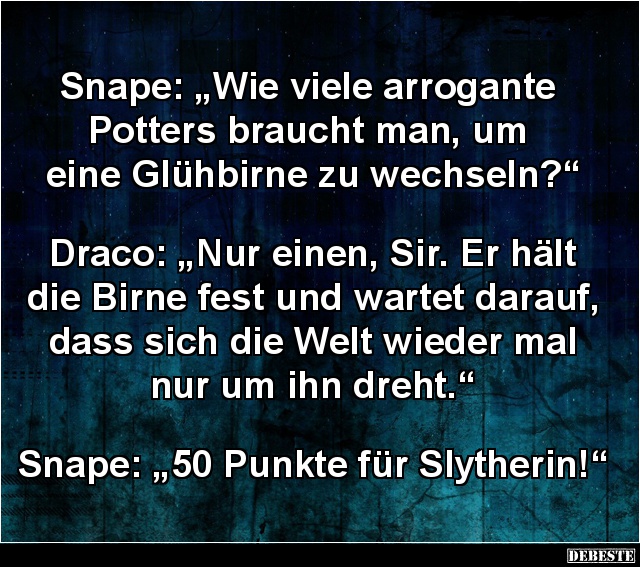 Snape Wie Viele Arrogante Potters Braucht Man Lustige Bilder Spruche Witze Echt Lustig