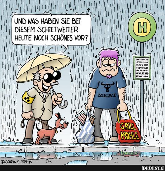 Von linz und klagenfurt ostwärts regnet und schneit es in erster linie in der früh und am vormittag. 12 lustige Bilder Scheisswetter | Scheisswetter lustig