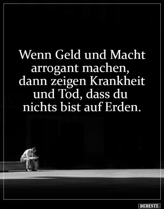 Wenn Geld Und Macht Arrogant Machen, Dann Zeigen.. | Lustige Bilder, Sprüche, Witze, Echt Lustig