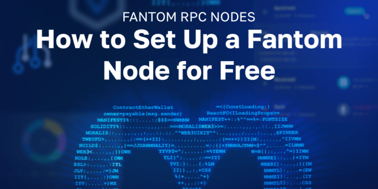 Setting Up Fantom RPC Nodes for Free with Moralis: A Guide for Developers | Utilizing Enterprise-Grade Web3 APIs Setting Up Fantom RPC Nodes for Free with Moralis: A Guide for Developers | Utilizing Enterprise-Grade Web3 APIs