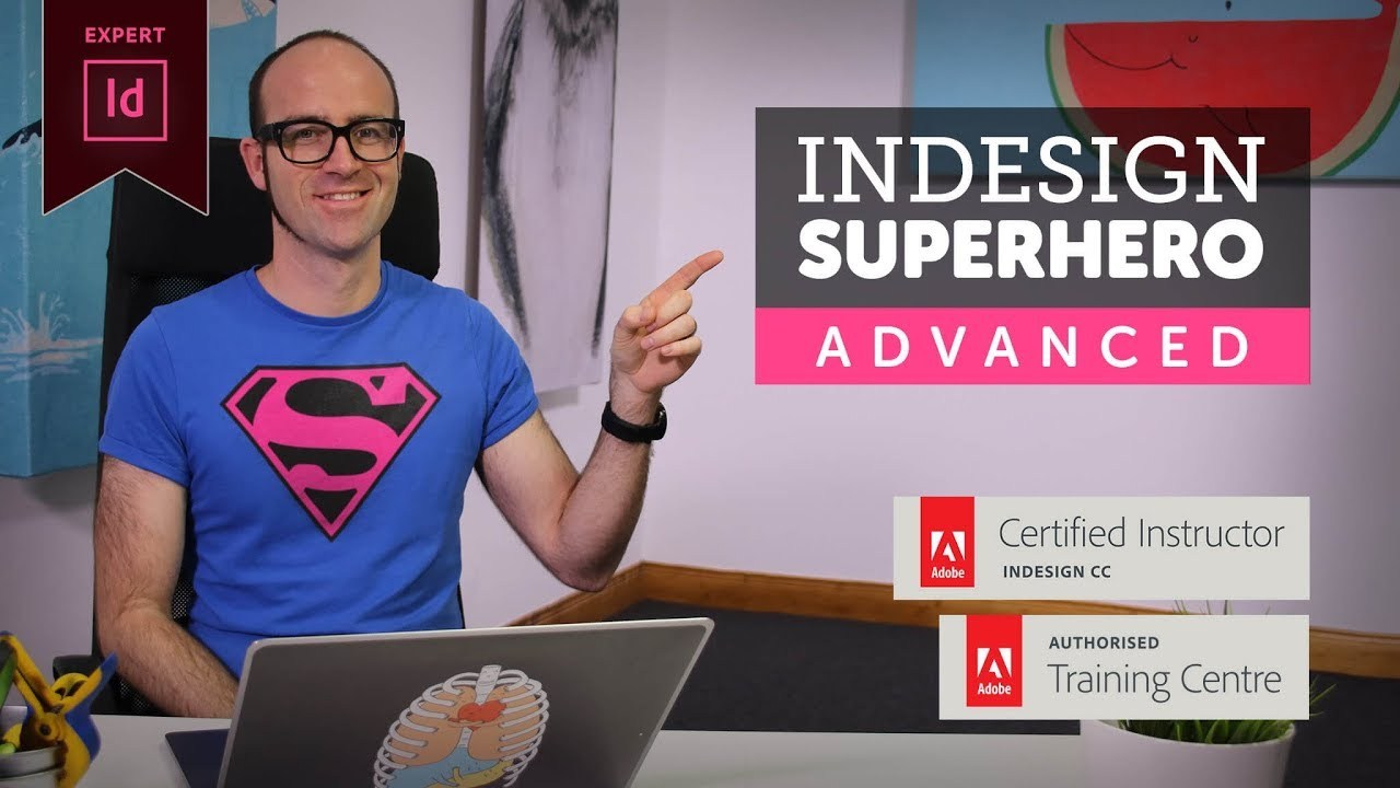 InDesign Advanced Course - Adobe InDesign CC 2018 - Dezign Ark