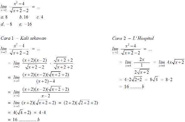 Dalam mengerjakan soal limit fungsi aljabar, usahakan agar . Menyelesaikan Soal Limit Dengan L Hospital Catatan Guru Sains