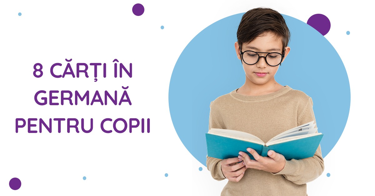 8 CÄrÈi In GermanÄ Pentru Copii
