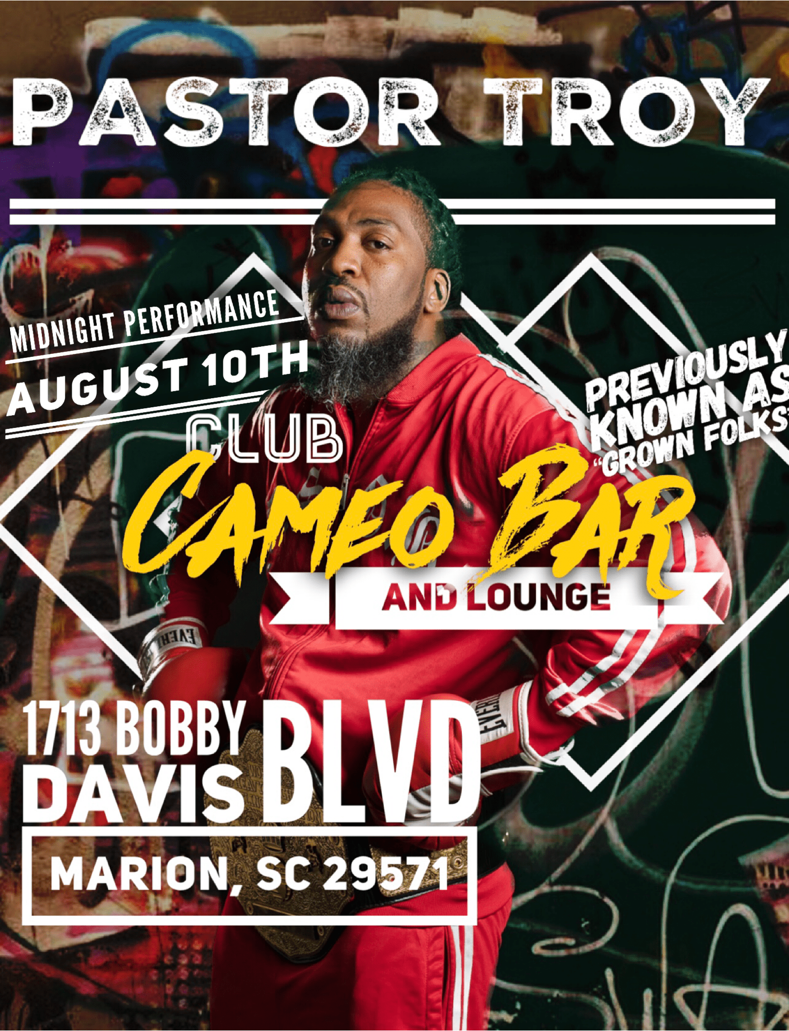 FRIDAY AUGUST 10TH PASTOR TROY PERFORMING LIVE AT CLUB CAMEO BAR AND