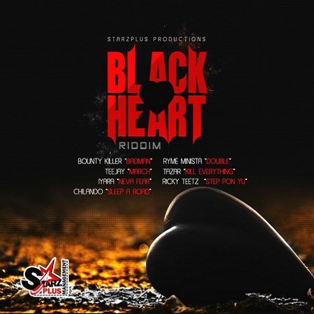 The backyard jam riddim mix! Black Heart Riddim Djstefanomusic Com