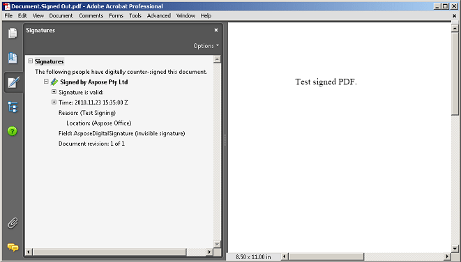 A digital signature is a message digest . Work With Digital Signatures Documentation