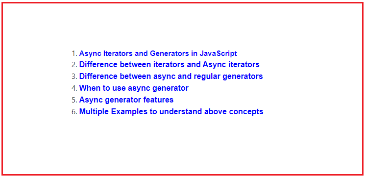 In a nutshell, async generators are like regular generator functions, but they yield promises. Async Iterators And Generators In Javascript Dot Net Tutorials