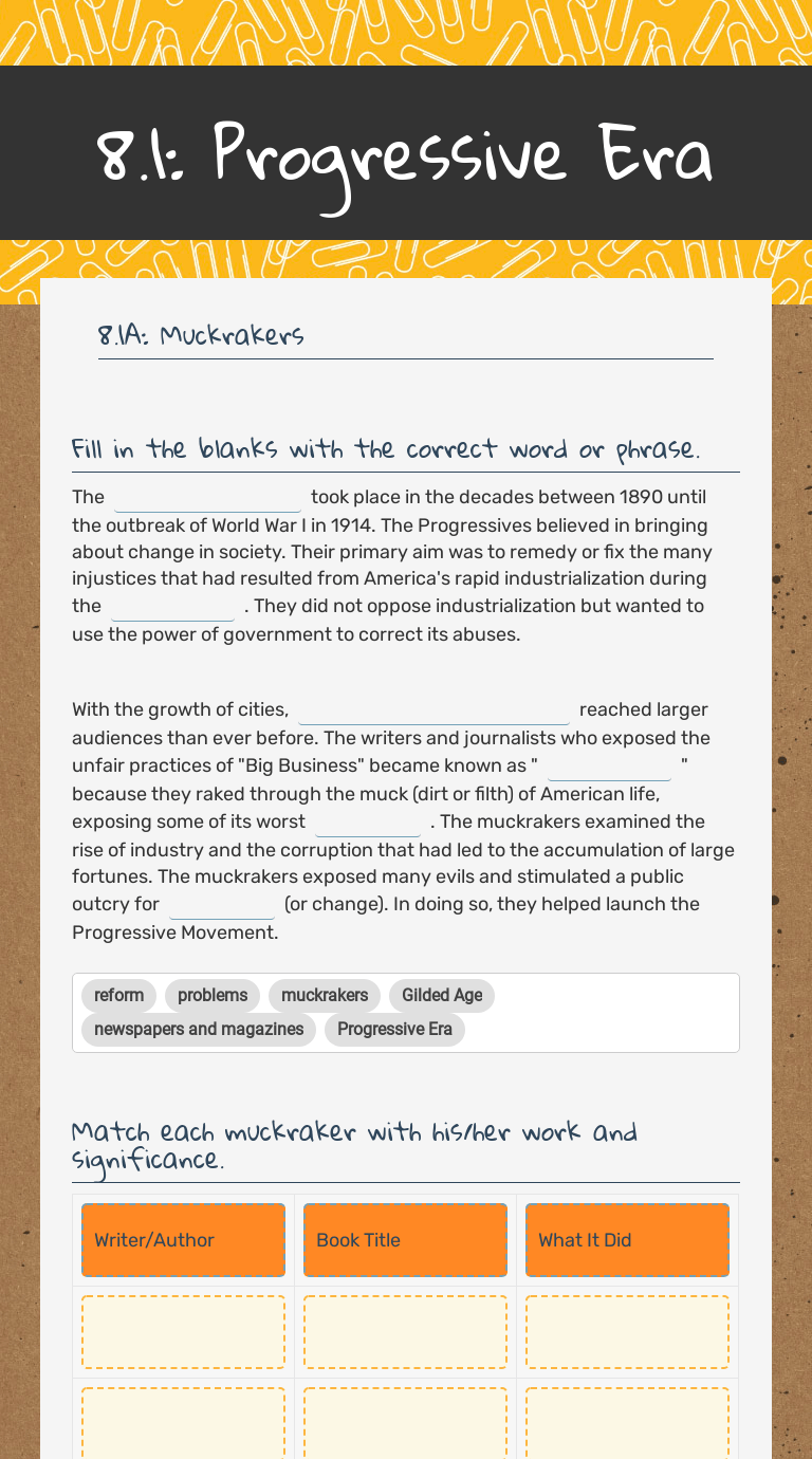 Wiley found a key ally in president theodore roosevelt, who championed a more aggressive government policy against those who would harm the public good. 8 1 Progressive Era Interactive Worksheet By Matt King Wizer Me