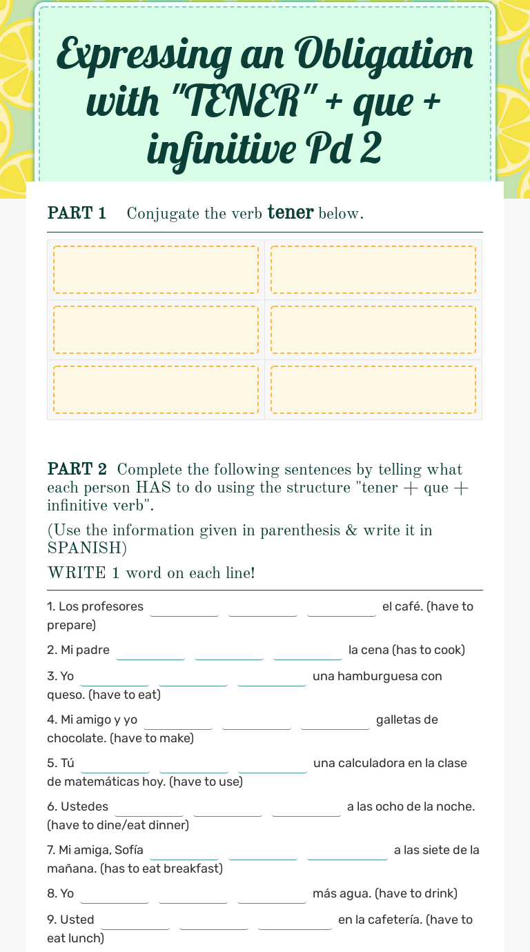 Hay que & tener que translation worksheet. Expressing An Obligation With Tener Que Infinitive Pd 2 Interactive Worksheet By Carlota Urban Wizer Me