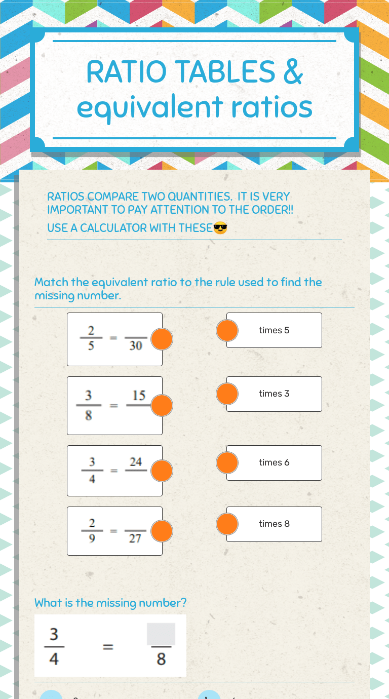 2:5 compared to 1:3 is the same as comparing 2/5 to 1/3. Ratio Tables Equivalent Ratios Interactive Worksheet By Alicia Mcdonald Wizer Me