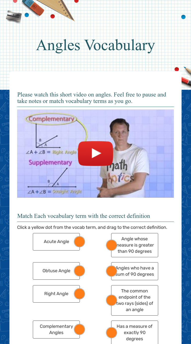 Divides angle into 2 congruent angles. Angles Vocabulary Interactive Worksheet By Savannah Helbling Wizer Me