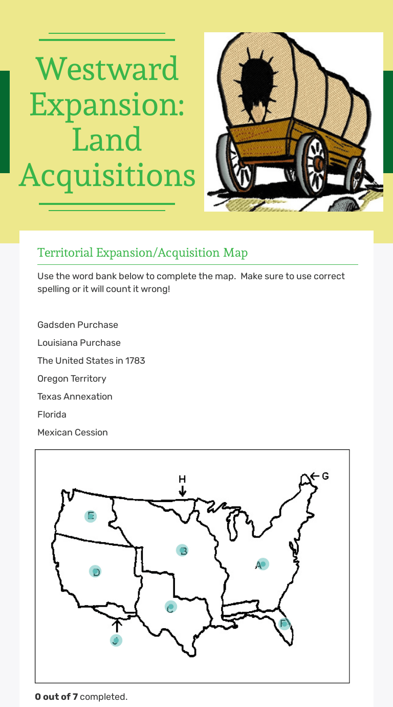 Sometimes called a legend, a map key is a table that explains what the symbols on a map mean. Westward Expansion Land Acquisitions Interactive Worksheet By Monica Davis Wizer Me