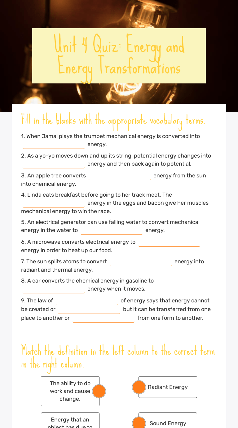This energy from the sun powerpoint is great to cover solar energy and energy. Unit 4 Quiz Energy And Energy Transformations Interactive Worksheet By Alex Porter Wizer Me