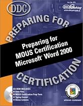 Preparing for MOUS Certification Microsoft Word 2000
