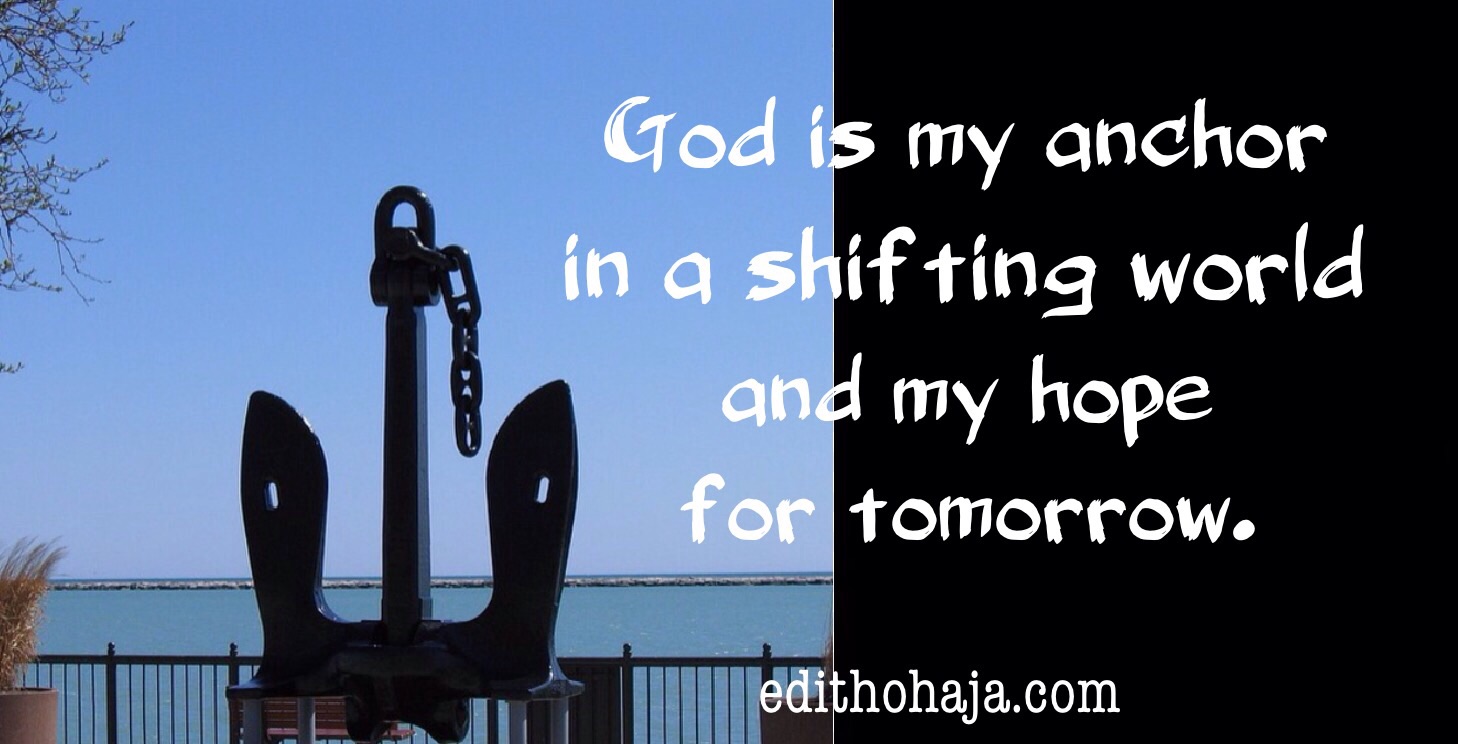 THE ANCHOR HOLDS Edith Ohaja