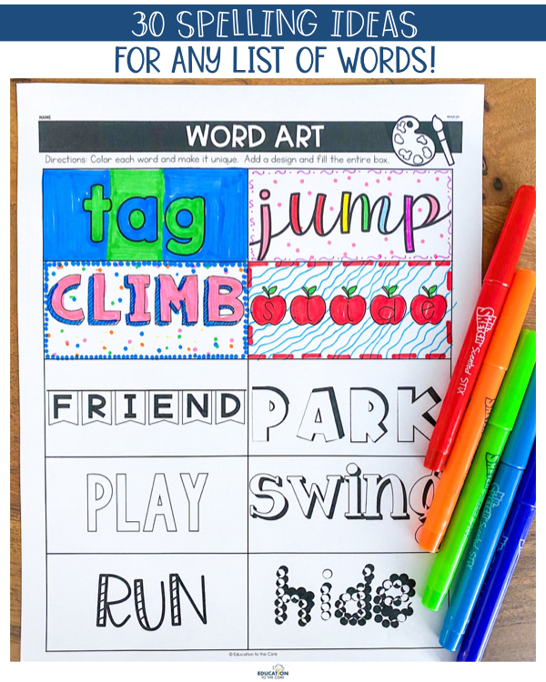 30 Spelling Activities For Any List Of Words Education To The Core