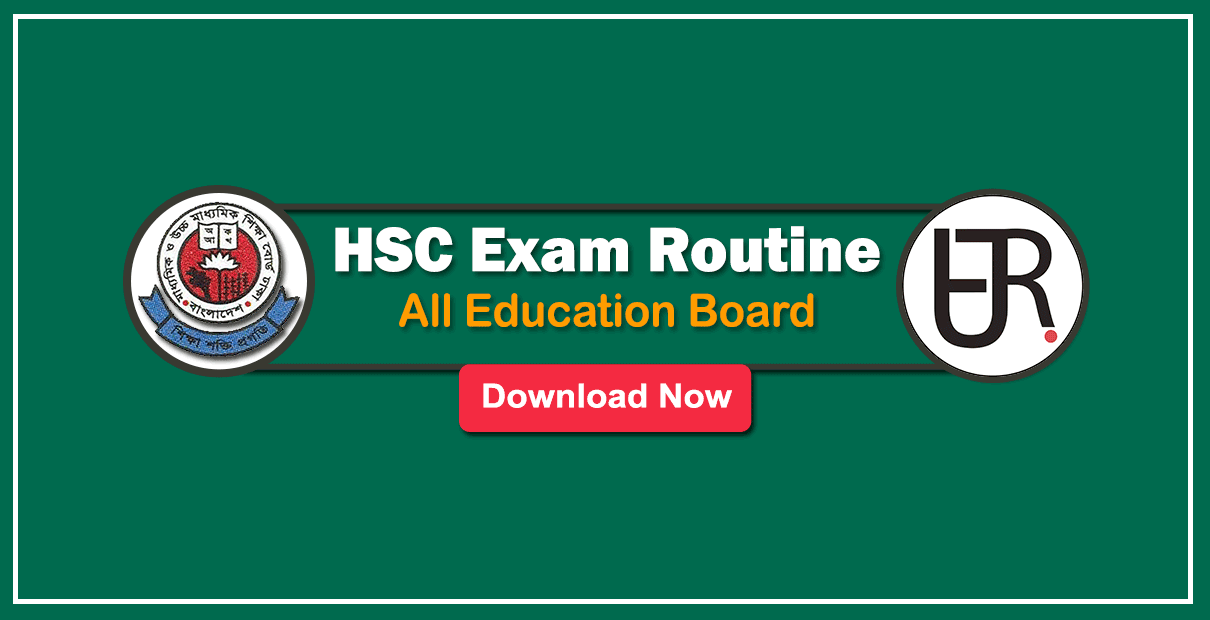 HSC Routine 2021 PDF Download New [Postponed Due to Coronavirus]