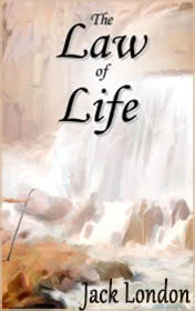 When a blind man cries (deep purple cover) · metallica. The Law of Life - Jack London - English-e-reader