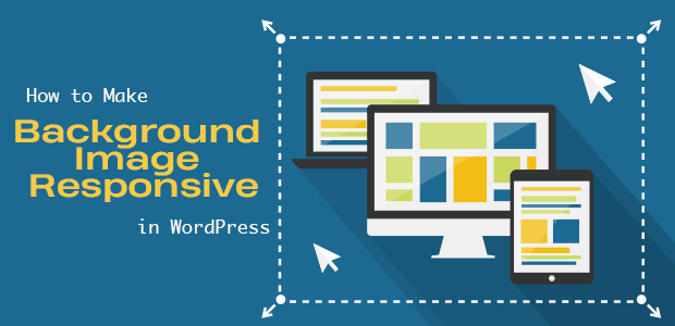 Download the perfect wordpress pictures. How To Make Background Image Responsive In Wordpress Envira