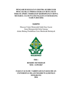 Pemantapan teknik dasar pukulan, tendangan, bantingan, tangkisan 2. Pengaruh Kegiatan Ekstrakurikuler Pencak Silat Persaudaraan Setia Hati Terate Psht Terhadap Kedisiplinan Siswa Mi Darul Ulum Wates Ngaliyan Semarang Tahun 2015 2016 Walisongo Repository