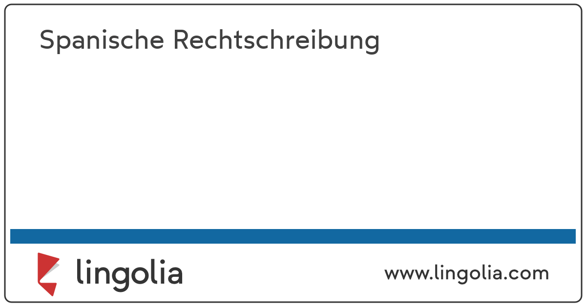 Wann auf englisch mit bedeutung und beispielen. Texte auf Spanisch schreiben