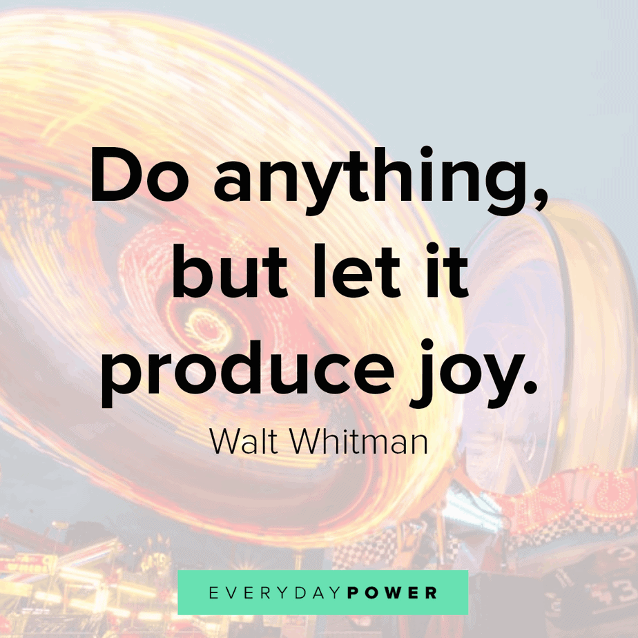 Can we just go now? 145 Quotes About Having Fun And Living Your Life 2021