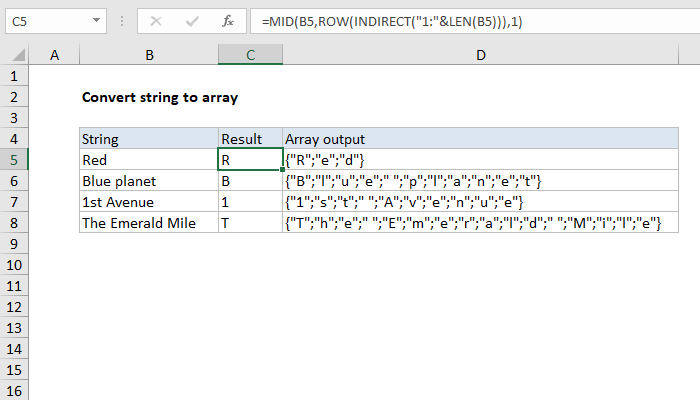 Select the formula in the formula bar and press f9 to see this array constant. Excel Formula Convert String To Array Exceljet