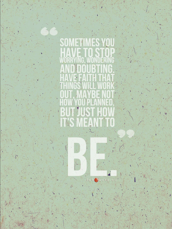 Find the best wondering quotes, sayings and quotations on picturequotes.com. Worry Wonder Doubt Quote