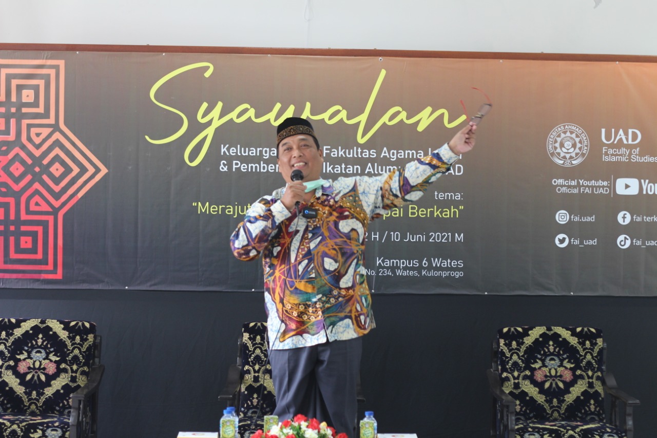 Syawalan Keluarga Besar dan Pelantikan Pengurus Keluarga Alumni FAI UAD -  Fakultas Agama Islam Universitas Ahmad Dahlan
