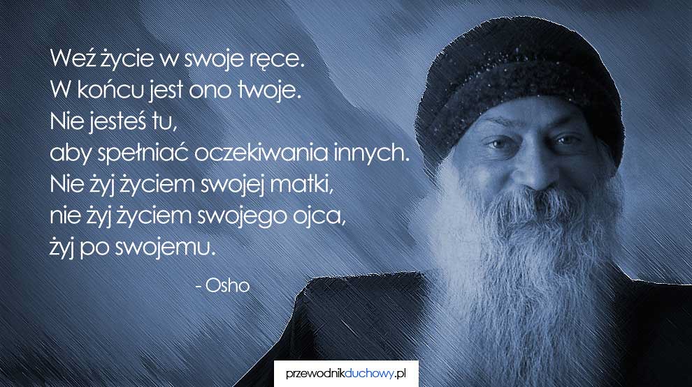 Osho Piorunujace Cytaty Przewodnik Duchowy