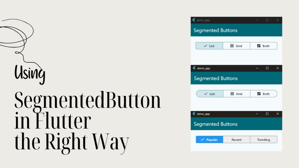 Segmented Buttons in Flutter