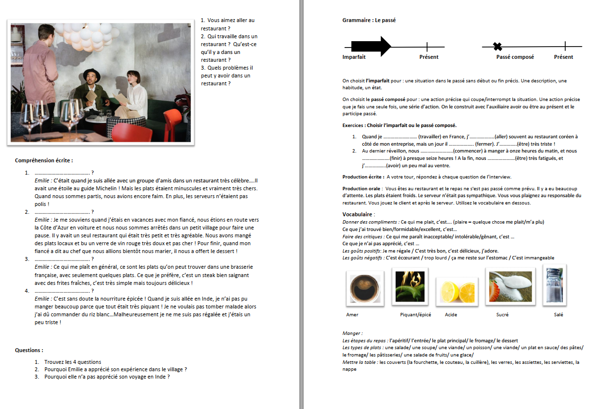 Si « cela dépend du contexte et de la culture de l'entreprise, certaines étant plus . A2 Donner Son Opinion Sur Une Experience Au Restaurant Parler Du Passe Franchement Fle