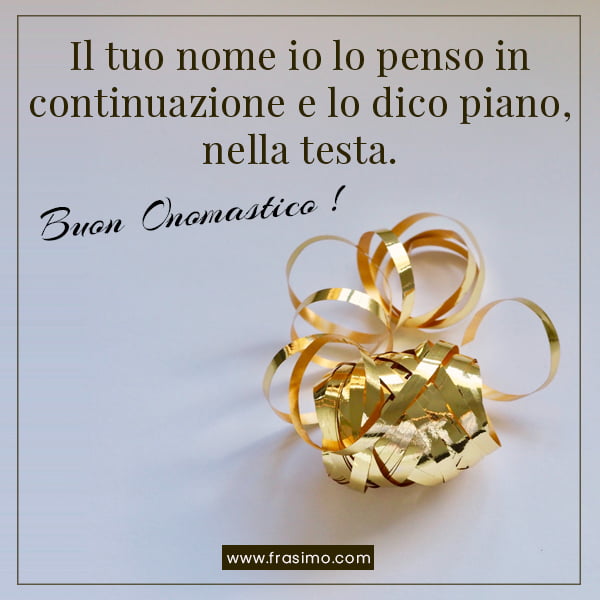 170 Piu Belle Auguri Di Buon Onomastico E Frasi Con Immagini