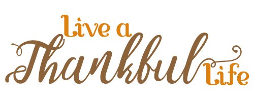 Download free svg cut files to create your diy project using your cricut explore, silhouette and more beautiful quotes and custom designs include svg eps. Free Svg Files Svg Png Dxf Eps Quote Live A Thankful Life