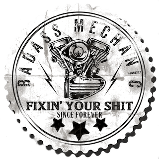 BAD ASS MECHANIC