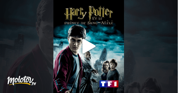 Harry Potter et le prince de sang-mêlé en Streaming - Molotov.tv