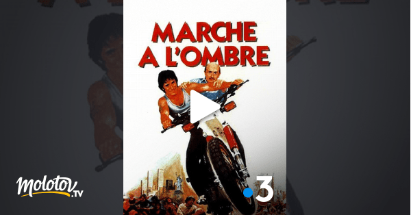 Marche à l&rsquo;ombre en Streaming - Molotov.tv