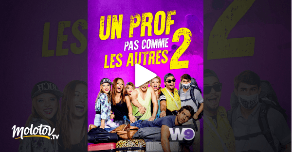 Müller et sa classe partent en voyage scolaire en thaïlande . Un Prof Pas Comme Les Autres 2 En Streaming Molotov Tv