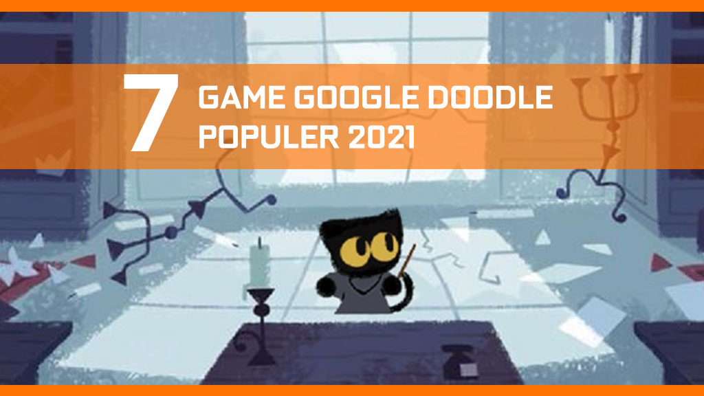 For years, google has flexed its creative muscles when it comes to their doodles, and this year's halloween entry is no exception! 7 Game Google Doodle Populer 2021 Yang Bisa Mengasah Kemampuan Berpikirmu Gamebrott Com
