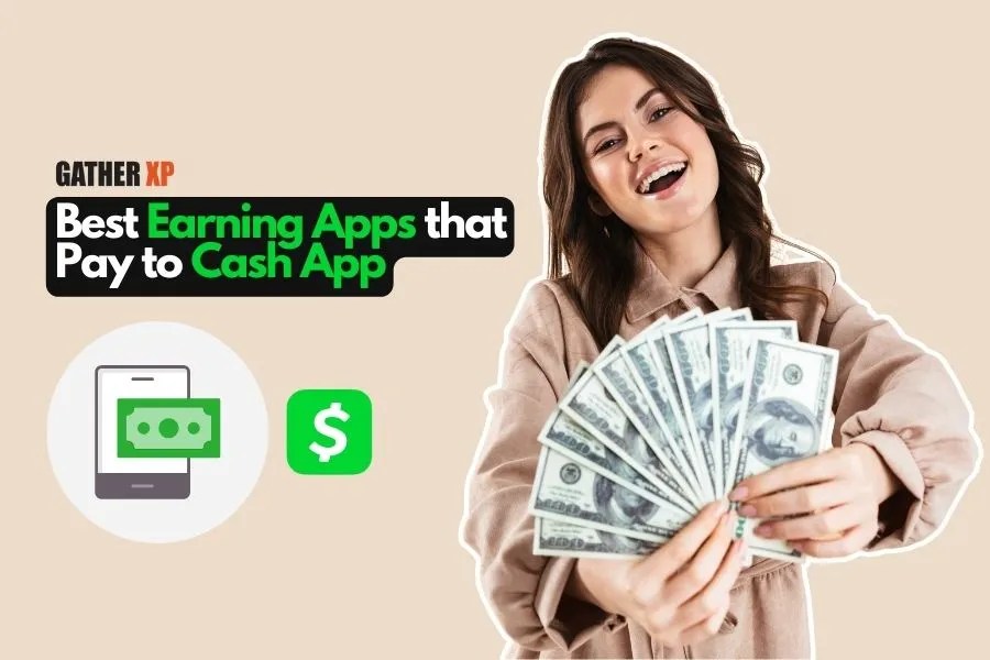 16 Legit Earning Apps That Pay You to Cash App (2025)
