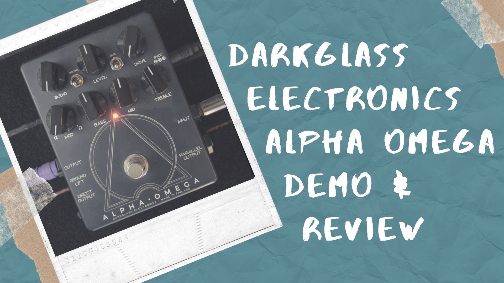 Darkglass Electronics Alpha Omega Demo and Review