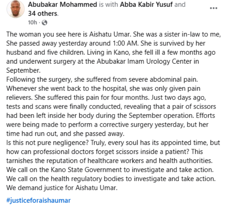Mother of 5 passes away after doctors left scissors inside her stomach during surgery in Kano hospital Mother of 5 passes away after doctors left scissors inside her stomach during surgery in Kano hospital