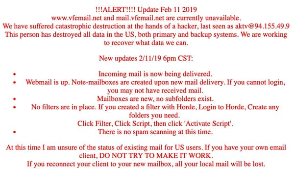 Hacker destroys vfemail service, wipes backups. VFEmail suffers âcatastrophicâ attack, as hacker wipes