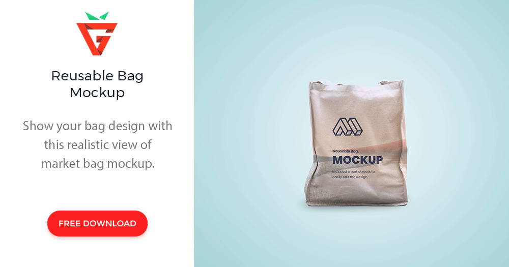 Fully layered psd file with smart object. Reusable Bag Mockup Graphberry Com