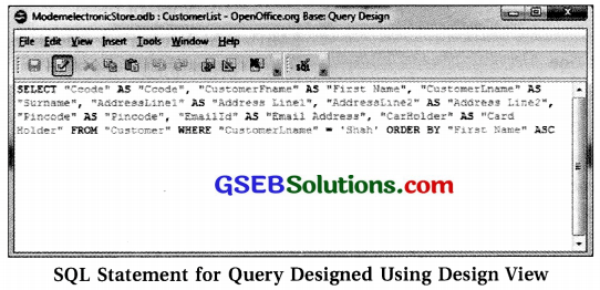 Computer Class 11 GSEB Solutions Chapter 11 Retrieving Data Using Queries 33